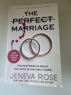 The Perfect Marriage by Jeneva Rose paperback book